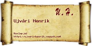 Ujvári Henrik névjegykártya